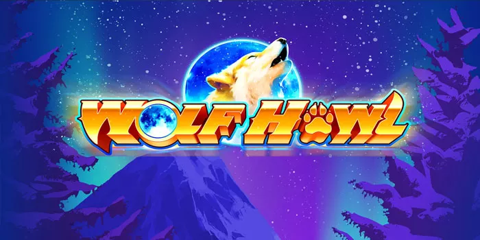 Trik Bermain Maxwin Di Slot WOLF HOWL