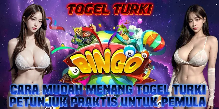 Cara Mudah Menang Togel Turki: Petunjuk Praktis Untuk Pemula