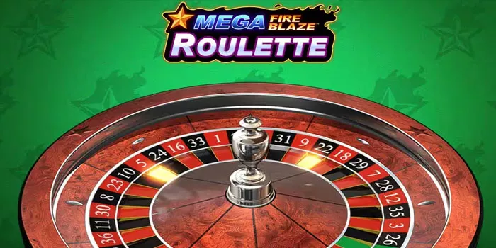 Strategi Bermain Dengan Trik Jackpot Mega Fire Blaze Roulette 