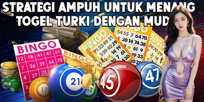 Strategi Ampuh untuk Menang Togel Turki dengan Mudah