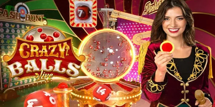 Tips dan Trik Bermain di Kasino Online Crazy Balls Live