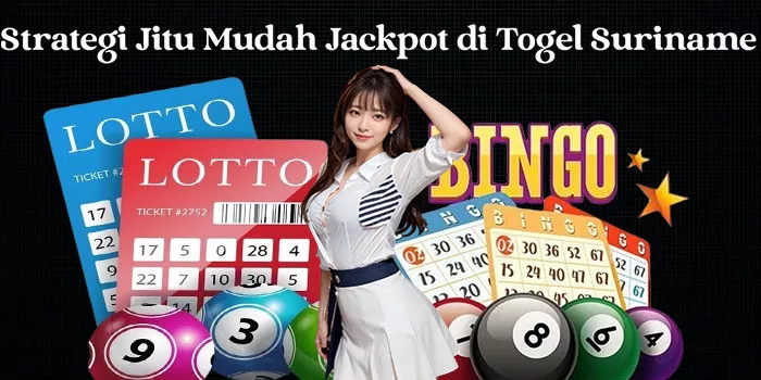 Strategi Jitu Mudah Jackpot di Togel Suriname