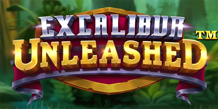Trik Menemukan Jackpot Besar Bermain Di Slot Excalibur Unleashed