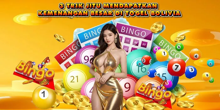 3 Trik Jitu Mendapatkan Kemenangan Besar Di Togel Bolivia