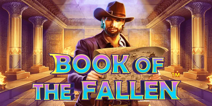 Strategi Terbaik untuk Mengalahkan Slot Book of Fallen