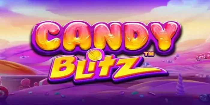 Tips Cerdas dan Tergacor Bermain di Slot Candy Blitz