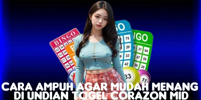 Cara Ampuh Agar Mudah Menang di Undian Togel Corazon Mid
