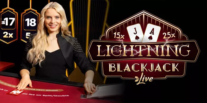 Tips Jitu Meningkatkan Kemenangan Lightning Blackjack Live