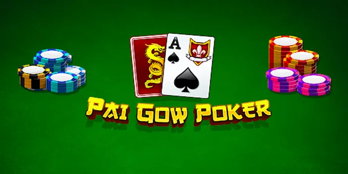 Cara Terbaik Raih Jackpot Fantastis di Pai Gow Poker