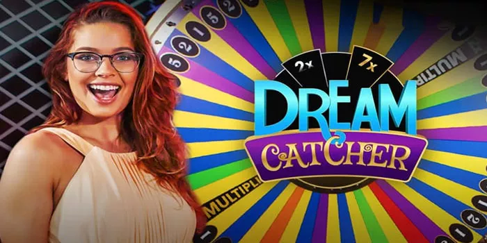 Tips Ampuh Mendapatkan Jackpot Besar Casino Dream Catcher