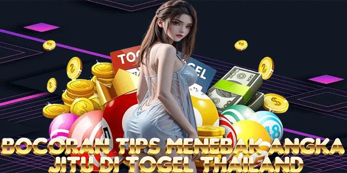 Bocoran Tips Menebak Angka Jitu di Togel Thailand