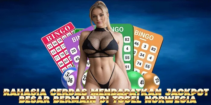 Rahasia Cerdas Mendapatkan Jackpot Besar Di Togel Norwegia