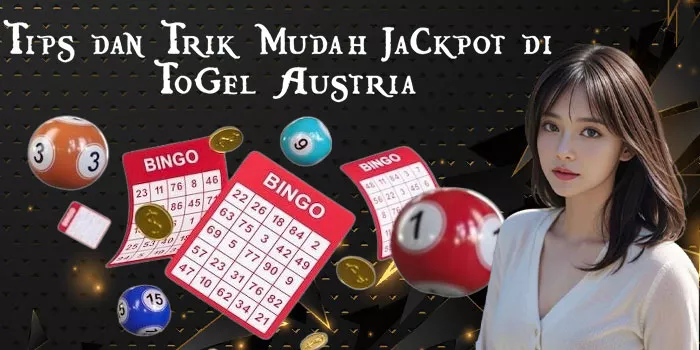 Tips dan Trik Mudah Jackpot di Togel Austria