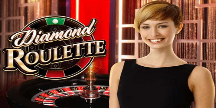 Cara Mendapatkan Menang Besar Di Casino Diamond Roulette