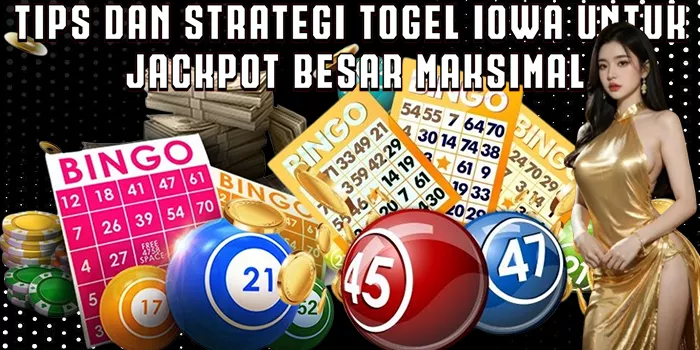 Tips dan Strategi Togel Iowa untuk Jackpot Besar Maksimal