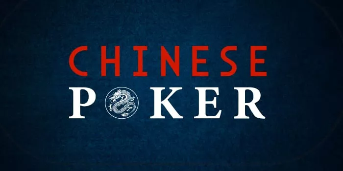 Trik Bermain Casino Chinese Poker dan Menghasilkan Untung Besar