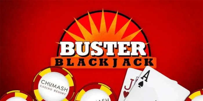 Tips dan Trik Bermain di Casino Online Buster Blackjack