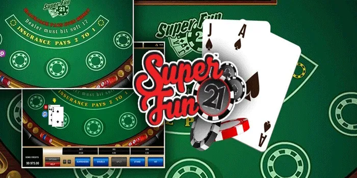Strategi Bermain Agar Menang di Super Fun 21