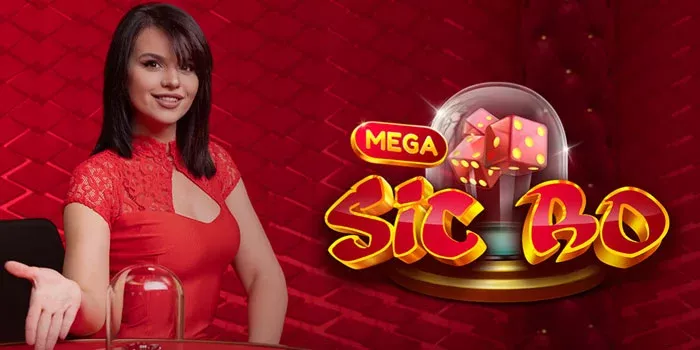 Strategi Cerdas Mendapatkan Jackpot Besar Di Casino Mega Sic bo