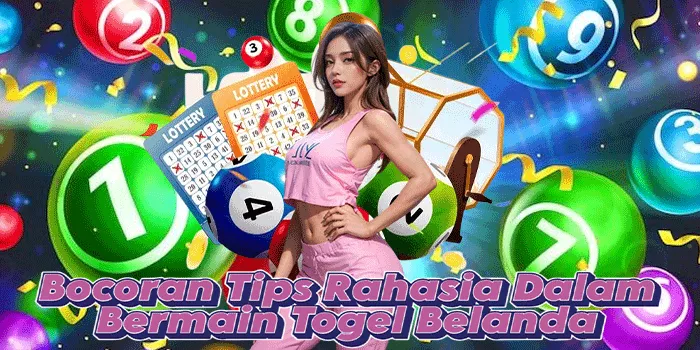 Bocoran Tips Rahasia Dalam Bermain Togel Belanda
