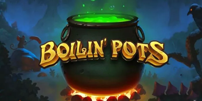 Tips Bermain Slot Boilin' Pots Dengan Fitur Bonus Yang Menguntungkan