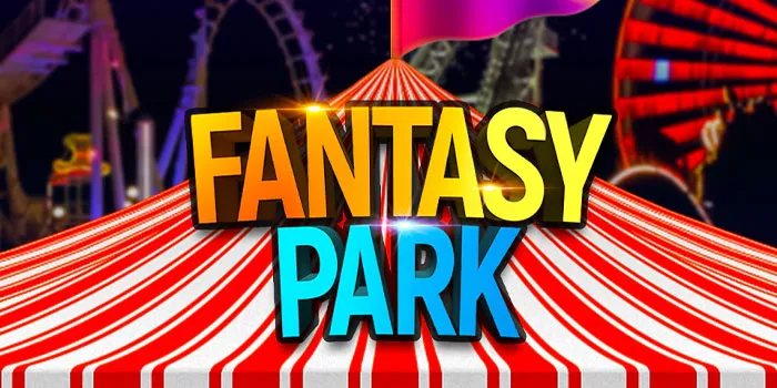  Tips dan Trik Agar Jackpot di Slot Online Fantasy Park