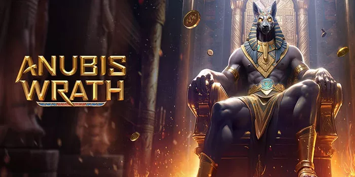 3 Tips Jitu Mendapatkan Jackpot Besar Slot Anubis Wrath