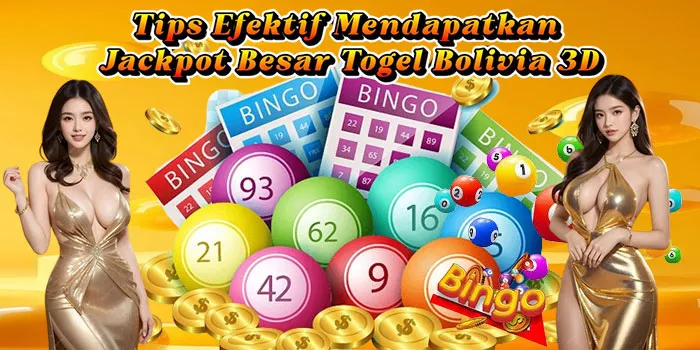 Tips Efektif Mendapatkan Jackpot Besar Togel Bolivia 3D