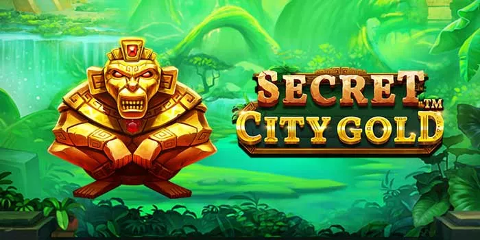 Trik Tersembunyi untuk Meraih Kemenangan Terbesar di Slot Secret City Gold
