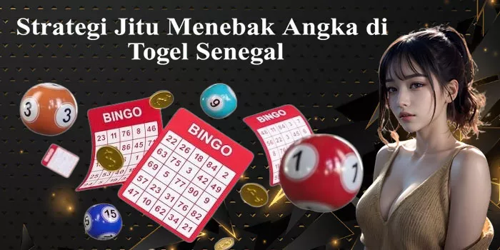Strategi Jitu Menebak Angka di Togel Senegal