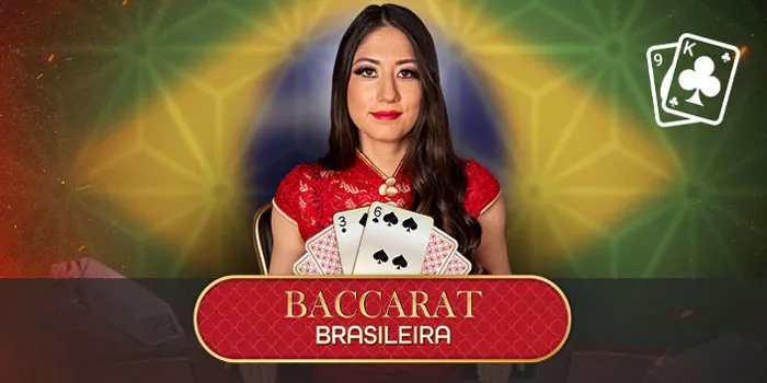 Strategi Jitu Meningkatkan Kemenangan Baccarat Brasileira