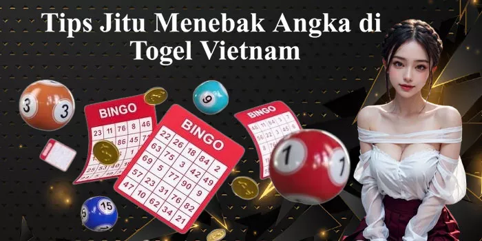 Tips Jitu Menebak Angka di Togel Vietnam