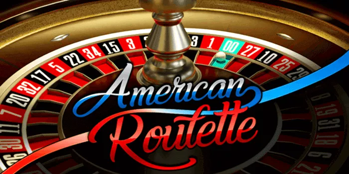 Cara Raih Kemenangan Besar Di Casino American Roulette