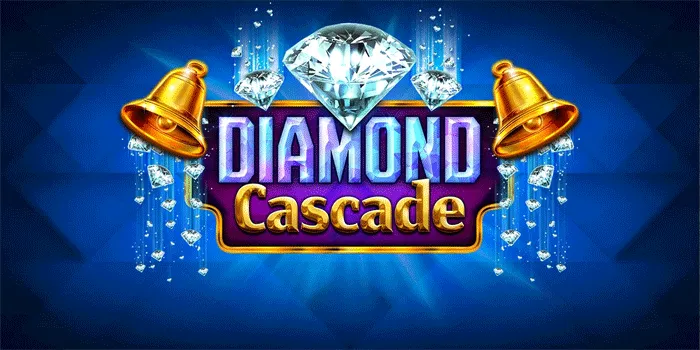 Tips dan Trik Bermain Slot Diamond Cascade Agar Jackpot Besar
