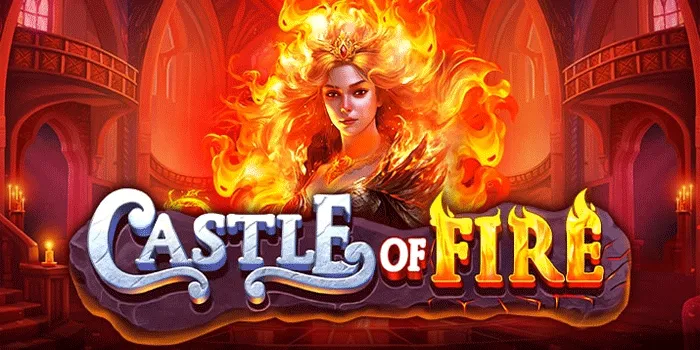 Cara Mencoba Bermain Trik Jitu Di Slot Castle Of Fire
