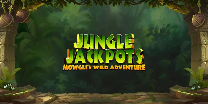 Cara Mudah Menang Jackpot di Slot Jungle Jackpot