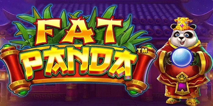 Trik Bermain Mendapatkan jackpot Besar Di Slot Fat Panda