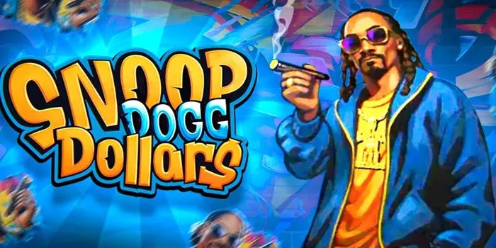 Cara Bermain Slot Snoop Dogg Dollars Dan Menangkan Hadiah Besar