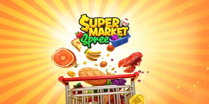 Strategi Menang Besar Di Slot Supermarket Spree Dengan Modal Kecil