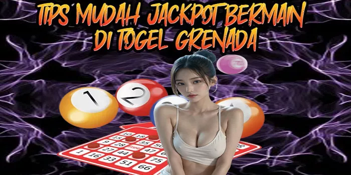 Tips Mudah Jackpot Bermain di Togel Grenada