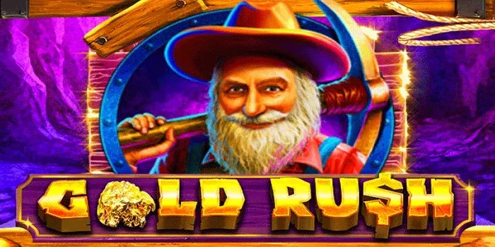 Tips Cerdas Mendapatkan Jackpot Besar Di Slot Gold Rush