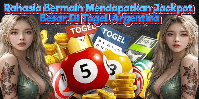 Rahasia Bermain Mendapatkan Jackpot Besar Di Togel Argentina