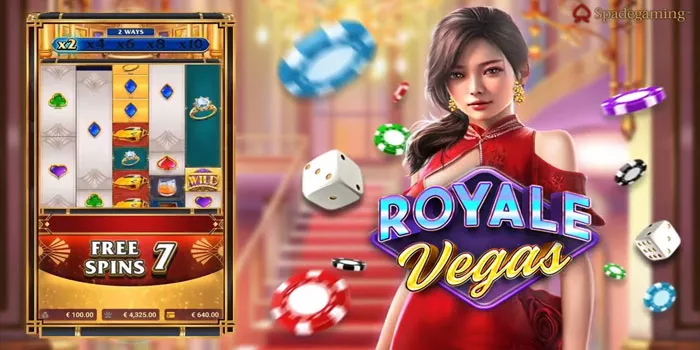 Trik Terbaru Bermain Untuk Menang di Slot Royale Vegas