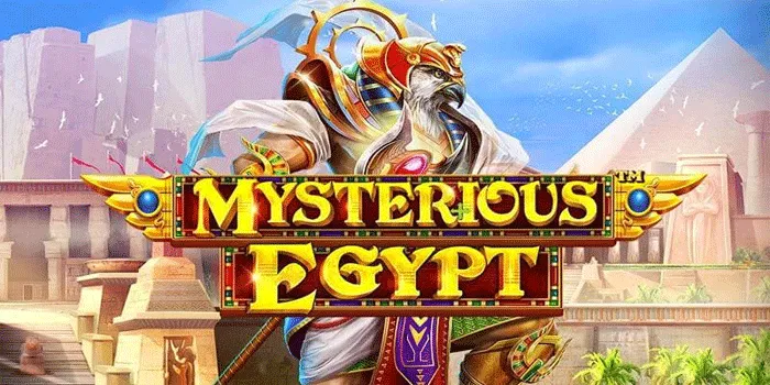 Tips Jitu Mudah Jackpot di Slot Mysterious Egypt