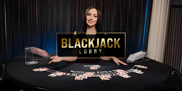 Mengungkap Trik Menang Jackpot di Casino Blackjack Lobby