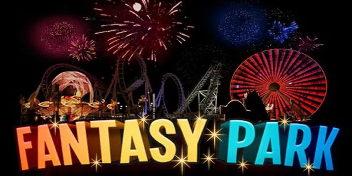 Tips dan Trik Bermain di Slot Online Fantasy Park