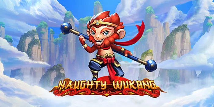 Cara Jitu Mudah Jackpot Di Slot Online Naughty Wukong