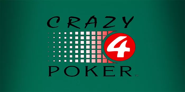 Strategi Jitu Bermain Casino Crazy 4 Poker Agar Menang Besar=