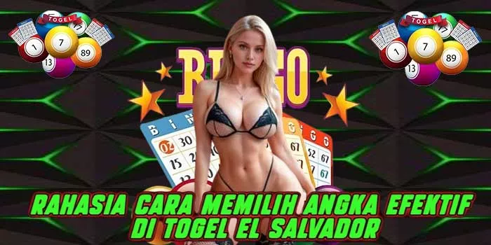 Rahasia Cara Memilih Angka Efektif di Togel El Salvador