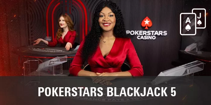 Tips Jitu Mendapatkan Jackpot Besar PokerStars Blackjack 5